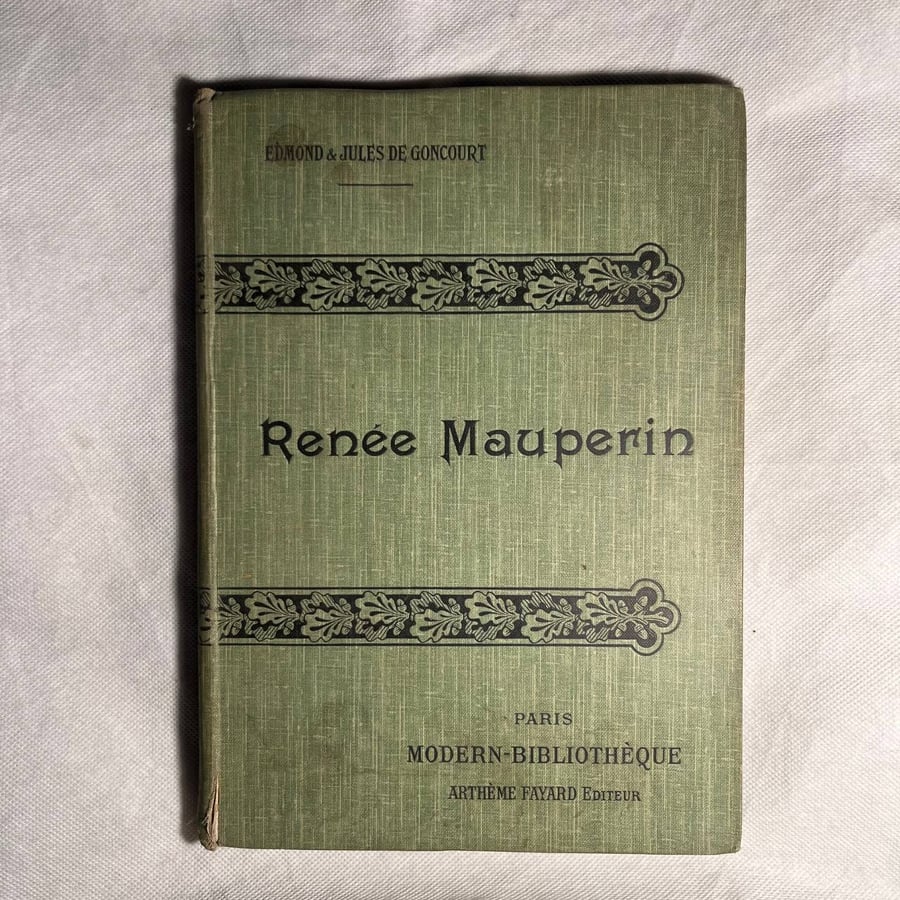 Renee Mauperin - Edmond& Jules DE Goncourt