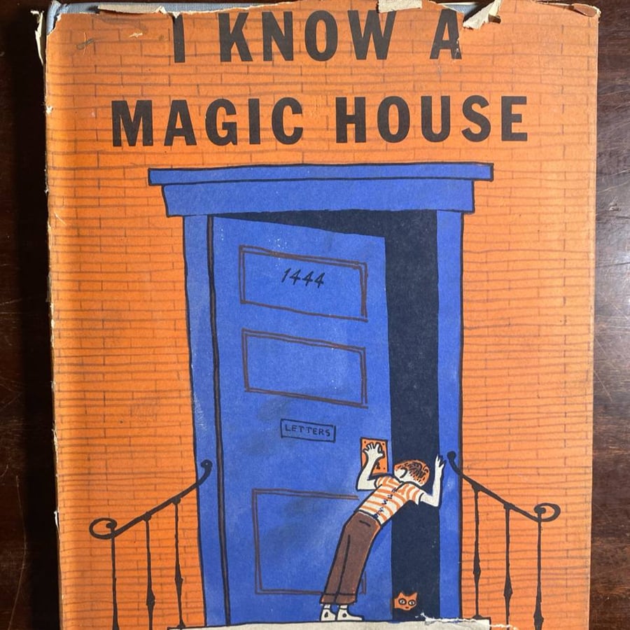 I know a magic house - by: Julius Schwartz (P16)