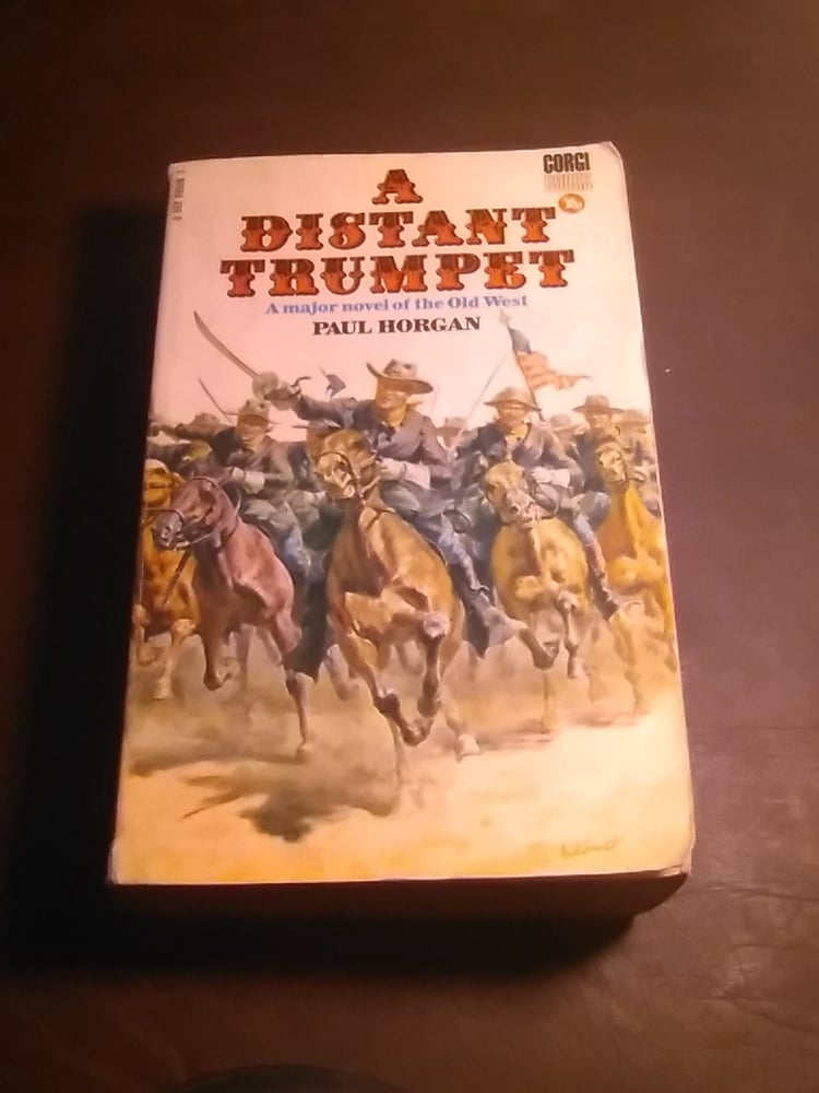 A distant trumpet - Paul Horgan