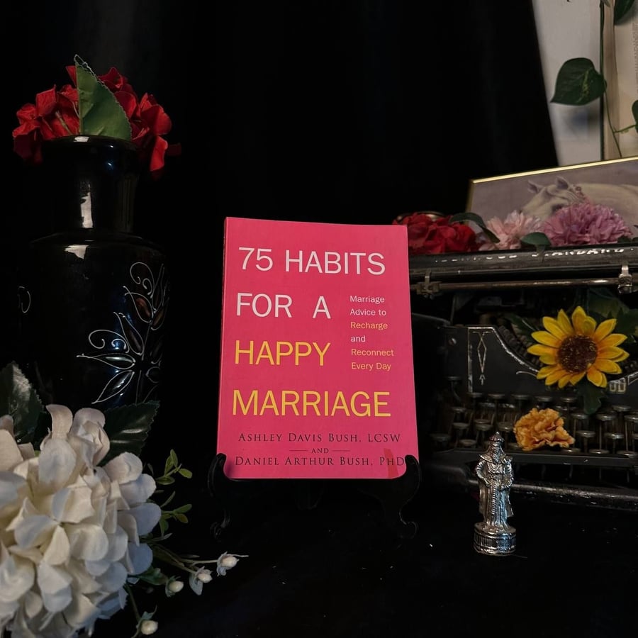 75 habits for a happy marriage _ Ashley Davis Buch