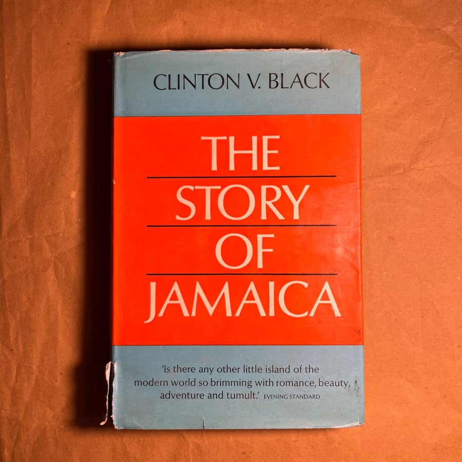 The story of Jamaica - Clinton V. Black