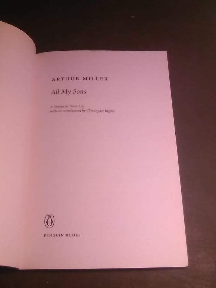 All my sons - Arthur Miller  (P12)