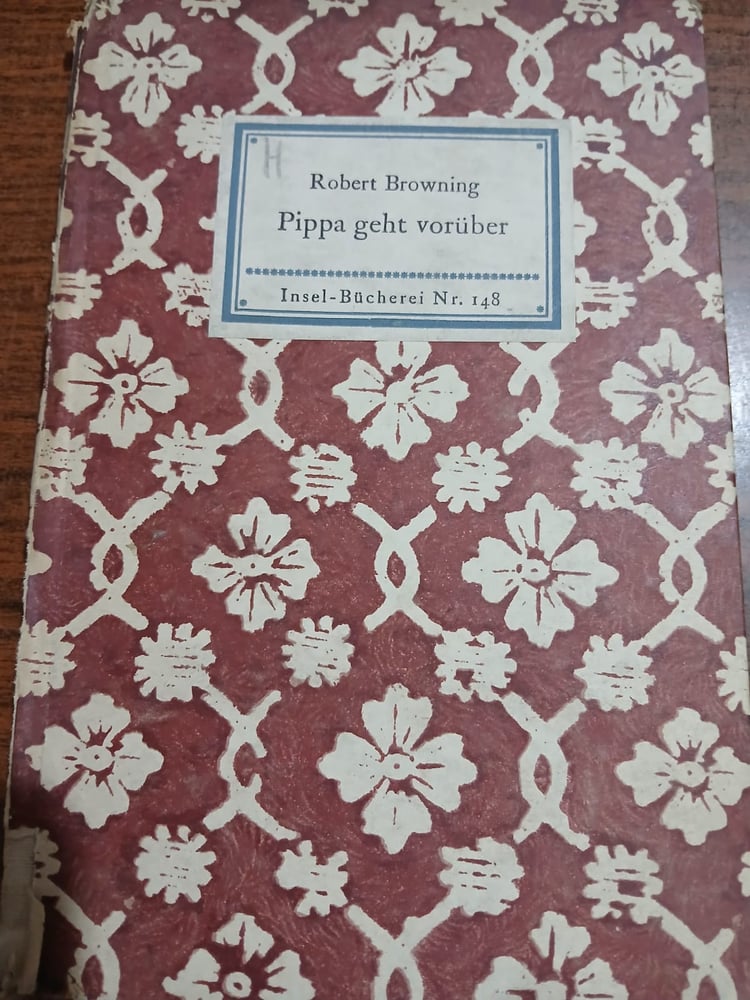 _(E3) Robert Browning Pippa geht vorüber