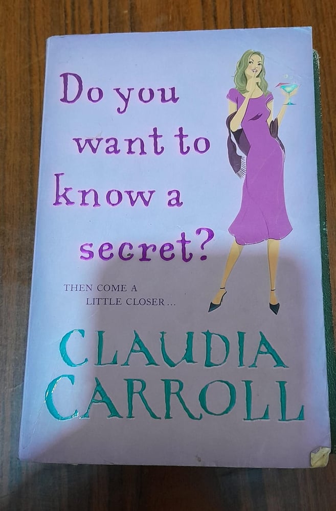 DO YOU WANTTO KNOW A SECRET - by: Claudia Caroll (P8)