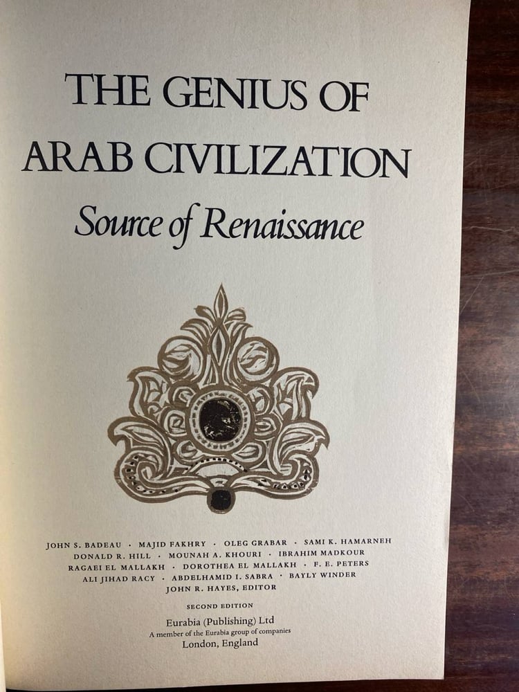 The genius of Arab civilization (MS)