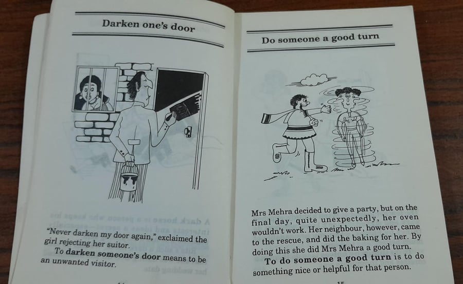 fun with idioms- Bby: Vandana Walia (P9)