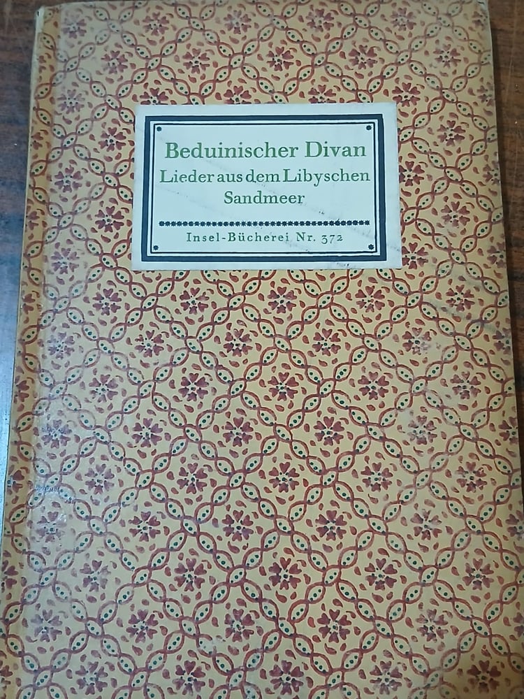 beduinischer divan lieder aus demlibyschen sandmeer