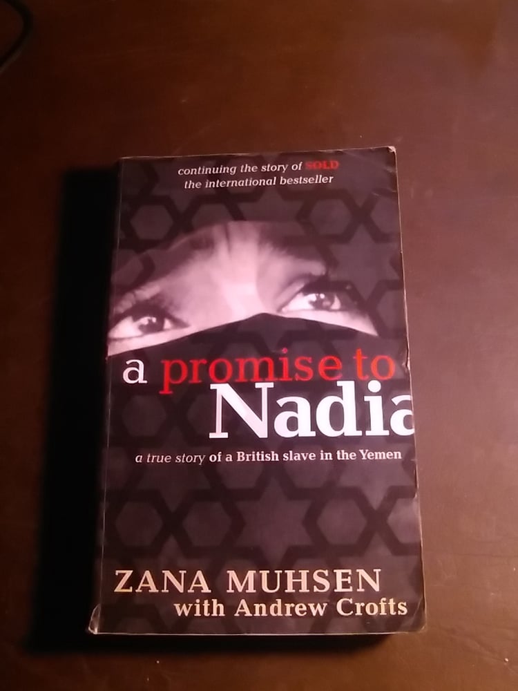 A promise to Nadia - Zana Muhsen