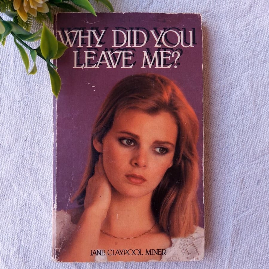 Why did you leave me-Jane claypool(E1)