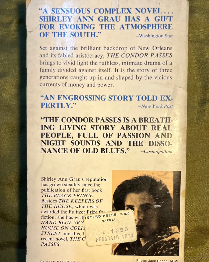 The condor passes- by: Shirley Ann Grau (P17)