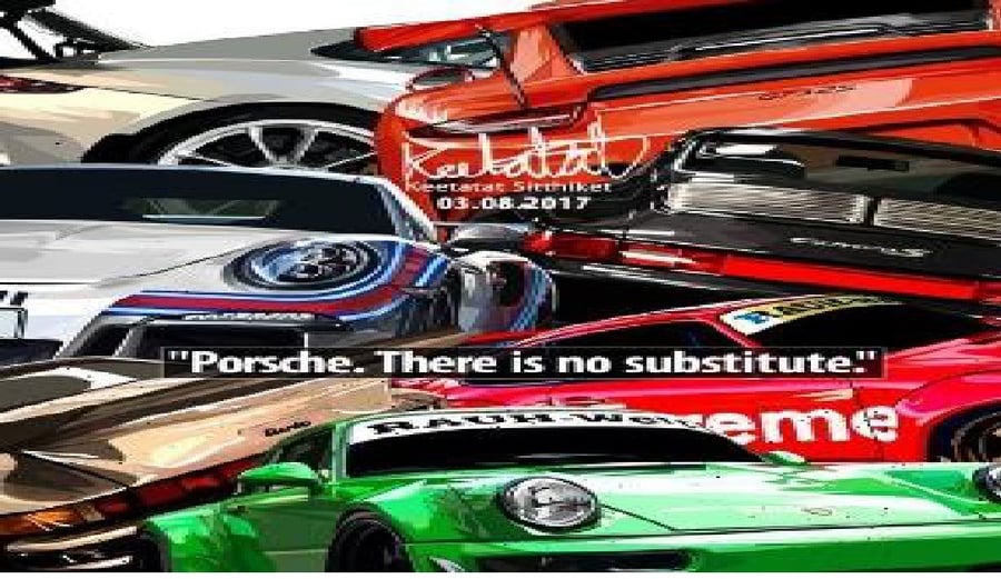 NO SUBSTITUTE PORSCHE