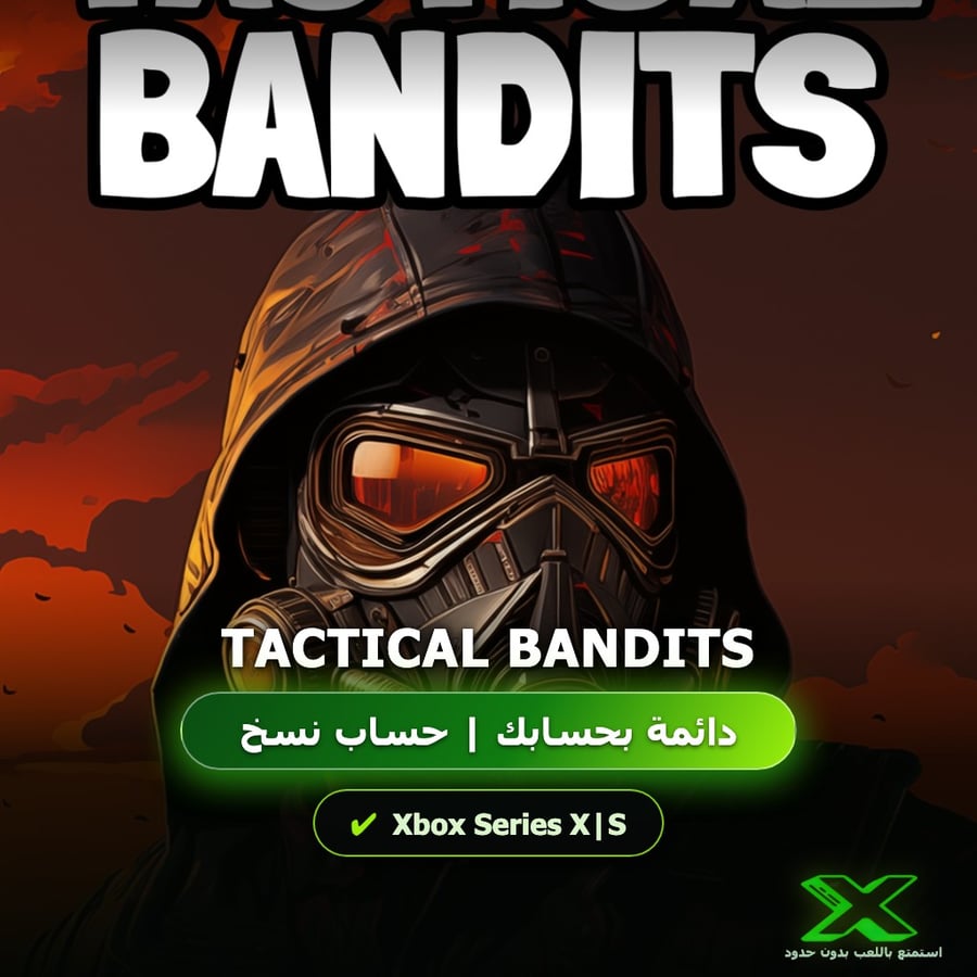 Tactical Bandits | إضافة اللعبة إلى حسابك الشخصي