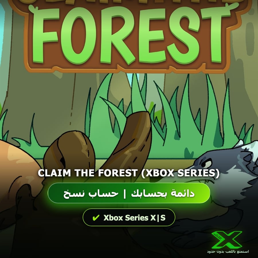 Claim the Forest (Xbox Series) | دائمة بحسابك | حساب نسخ