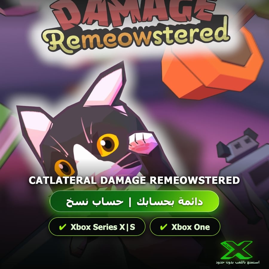 Catlateral Damage Remeowstered | دائمة بحسابك | حساب نسخ