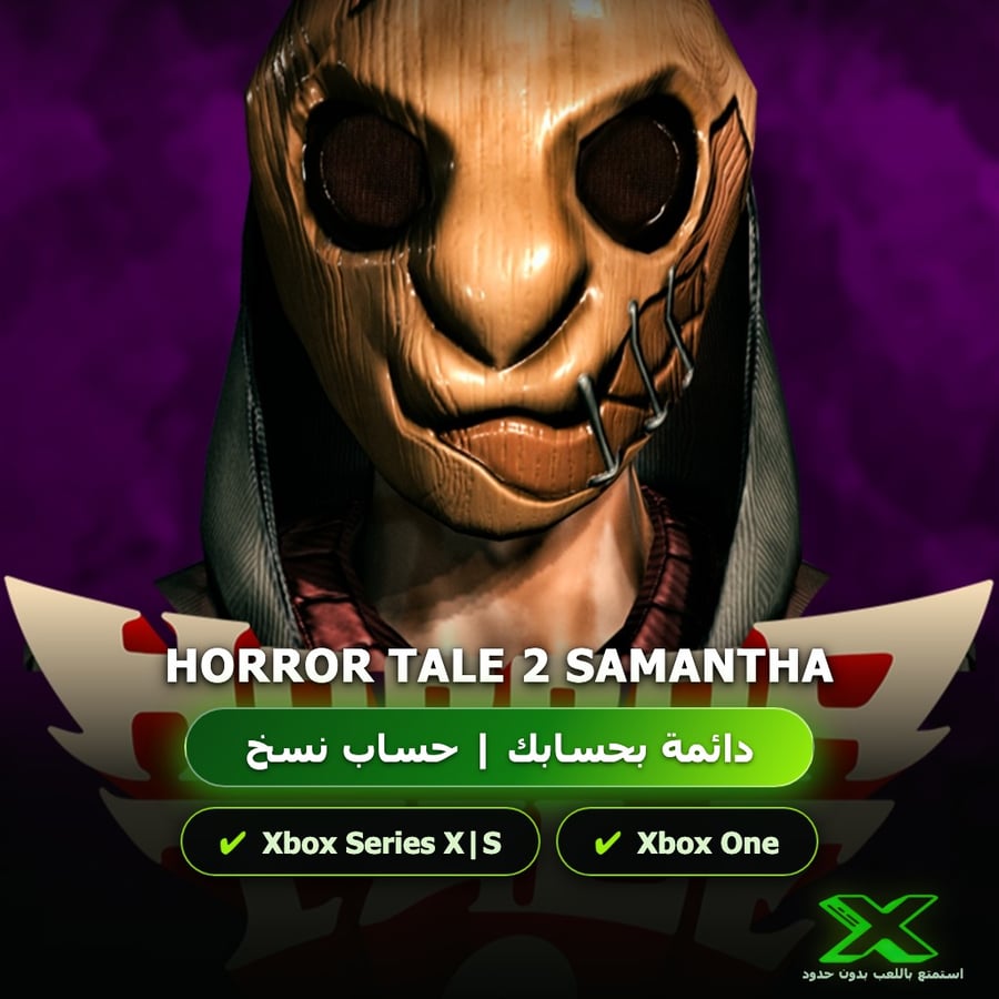 Horror Tale 2 Samantha | دائمة بحسابك | حساب نسخ