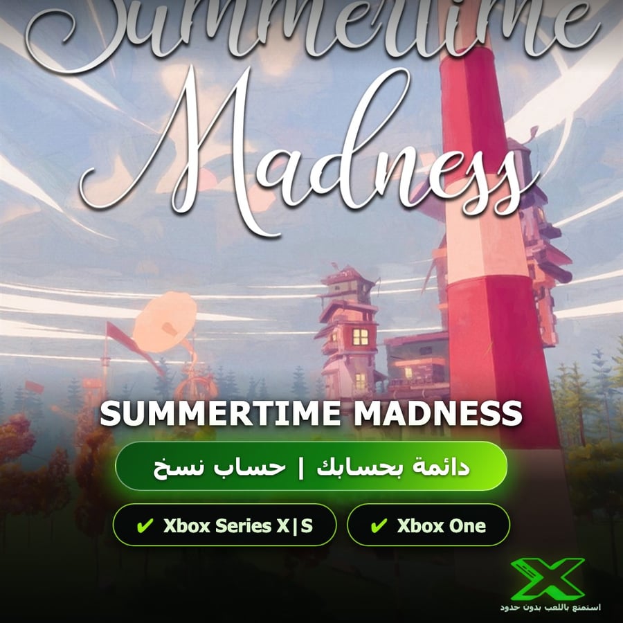 Summertime Madness | دائمة بحسابك | حساب نسخ