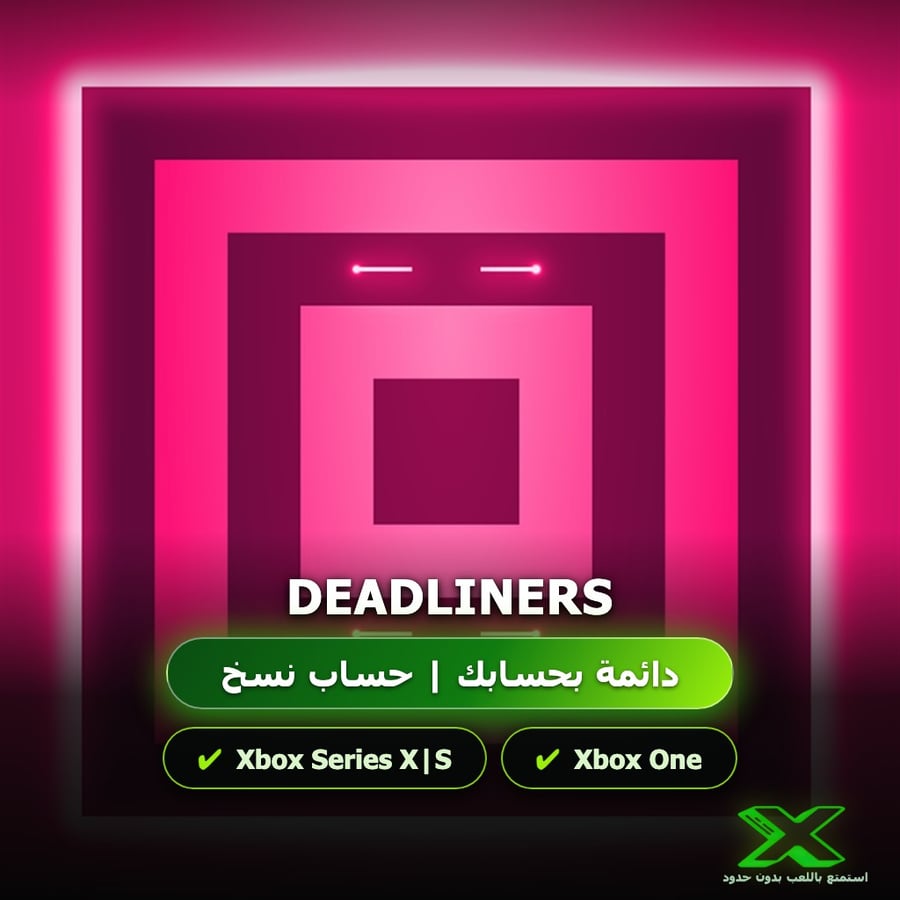 Deadliners | إضافة اللعبة إلى حسابك الشخصي