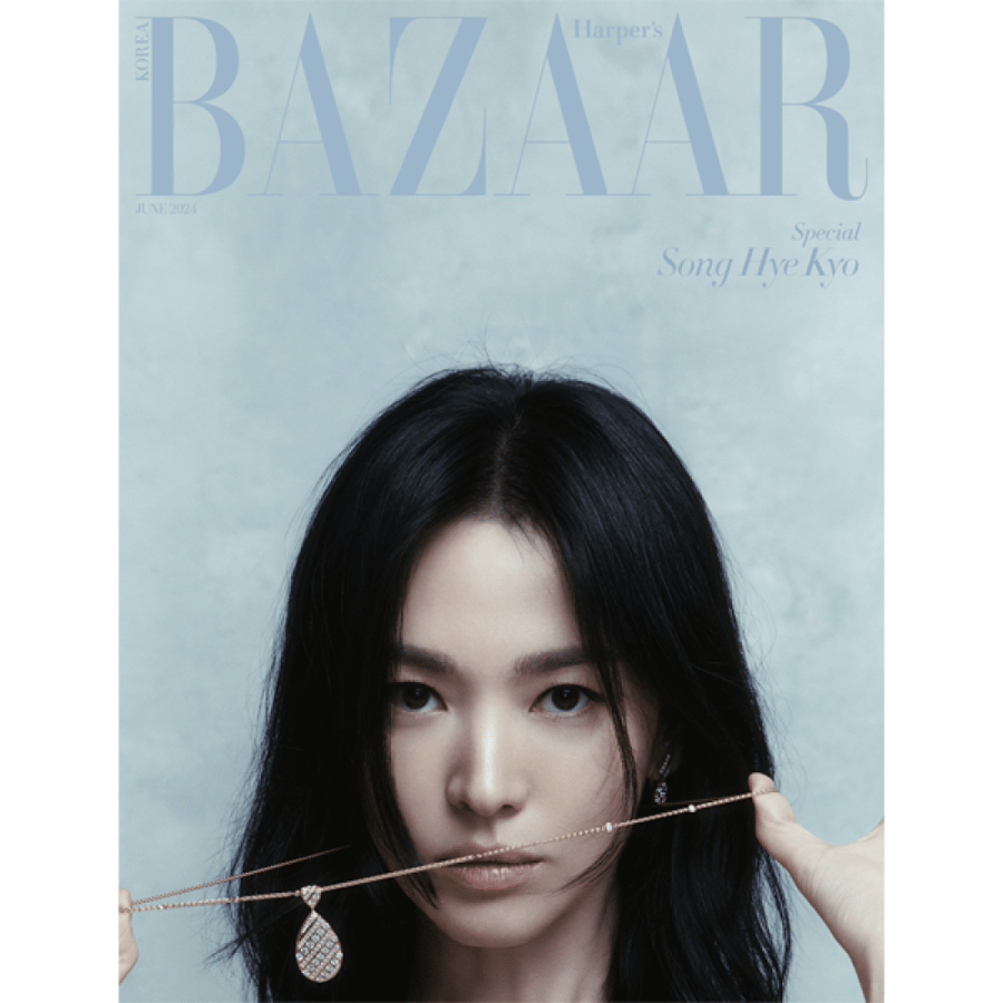 HARPER'S BAZAAR MAGAZINE 2024.06 Type A Cover actor Song Hye Kyo