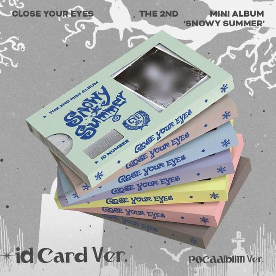 CLOSE YOUR EYES - 2nd Mini Album Snowy Summer (ID Card Ver) (POCAALBUM) (Random Ver)