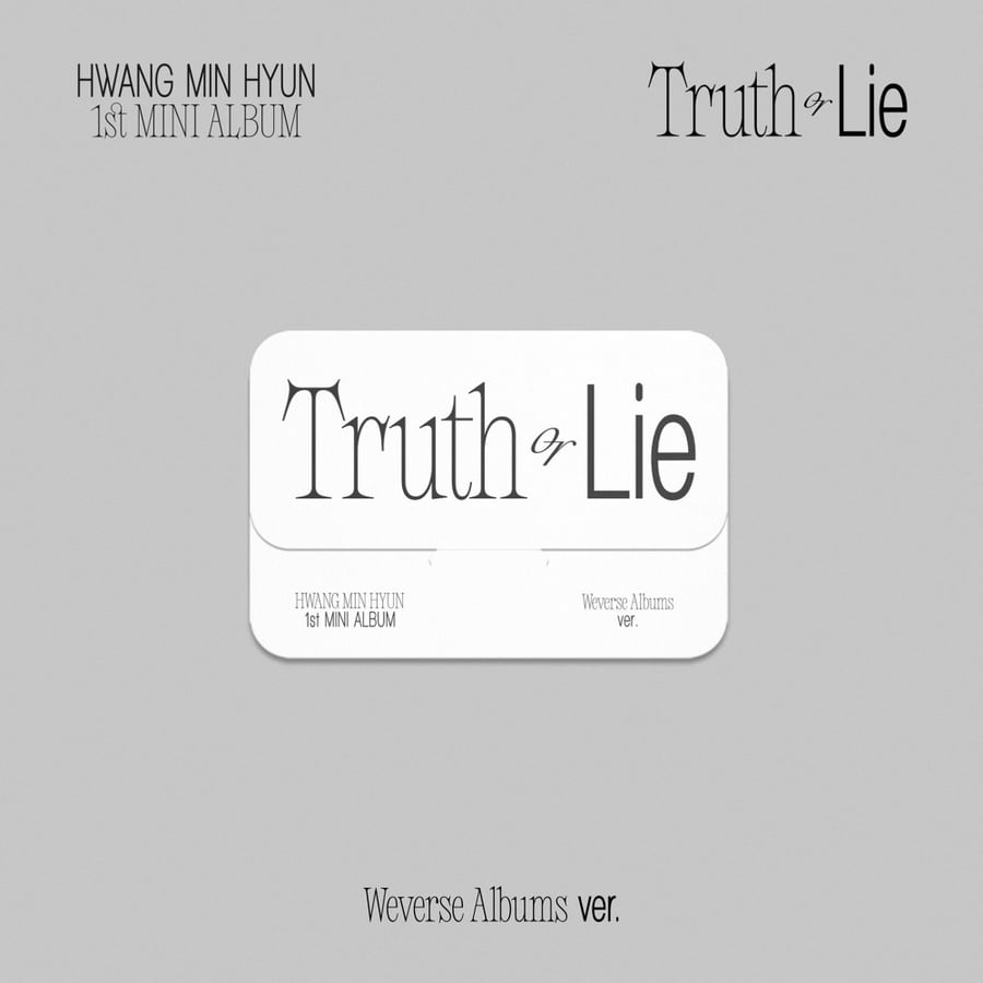 HWANG MIN HYUN - 1st Mini Album Truth or Lie (Weverse Albums Ver)