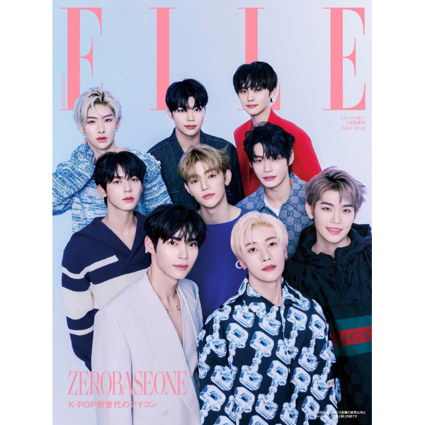 ‪ELLE JAPAN MAGAZINE 2024.05 Cover ZEROBASEONE Content ZEROBASEONE‬