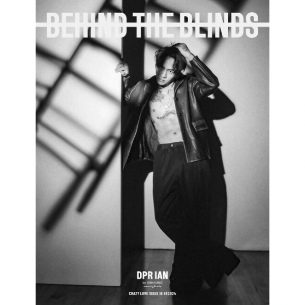 Behind The Blinds MAGAZINE 2024 Issue SS24 Cover Dpr Ian Content Dpr Ian