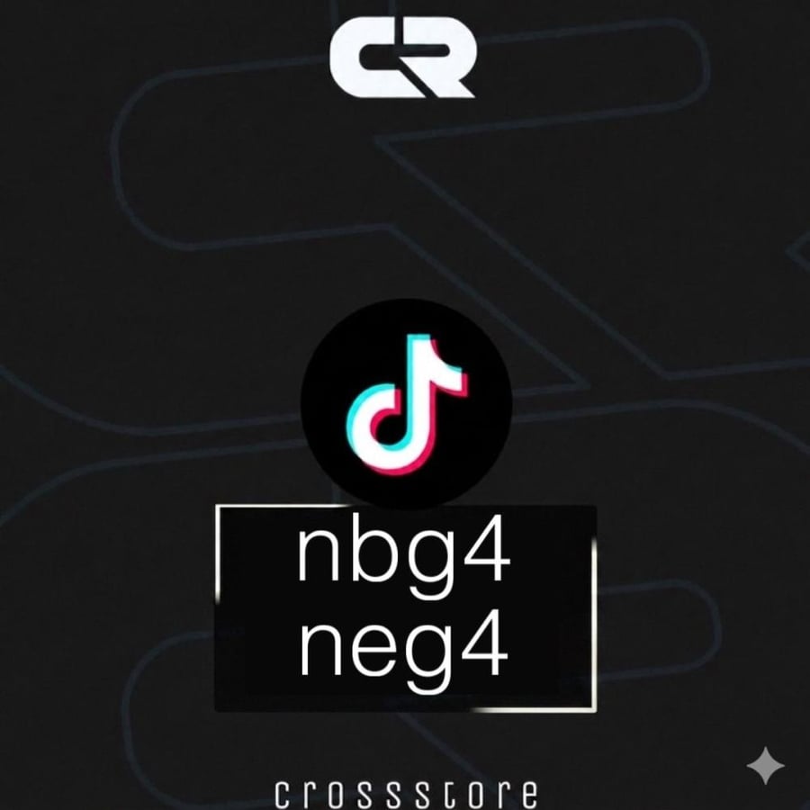 TikTok Username : nbg4  neg4