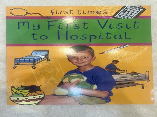 My First Visit to Hospital