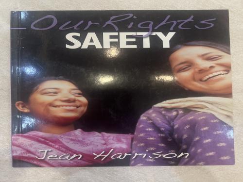Our Rights SAFETY