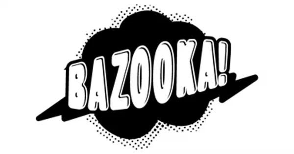 bazooka