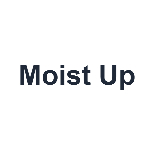 Moist Up
