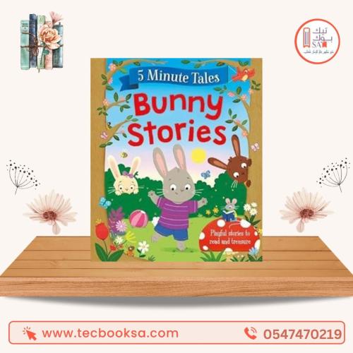 5 Minute Bunny Tales