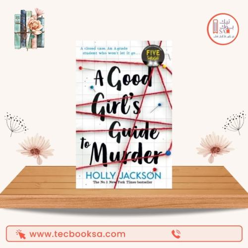 A Good Girl's Guide to Murder