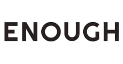 ENOUGH