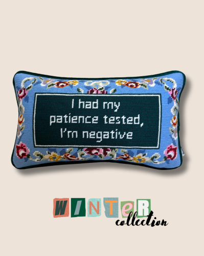 مخدة | i had my patience tested