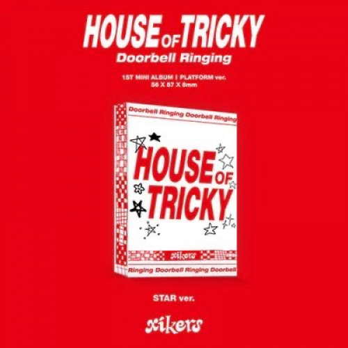 xikers - [HOUSE OF TRICKY : Doorbell Ringing] 1st...