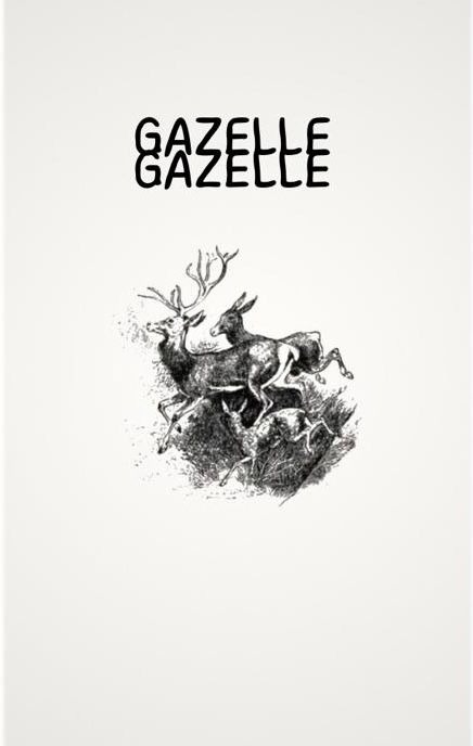 GAZELLE