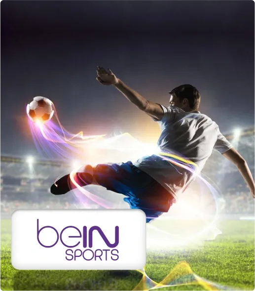 استمتع بأفضل المباريات والبطولات مع بي إن سبورت