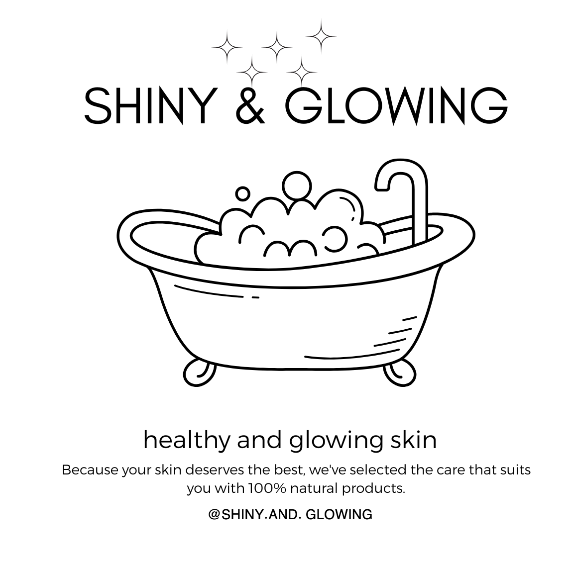 SHINY & GLOWING