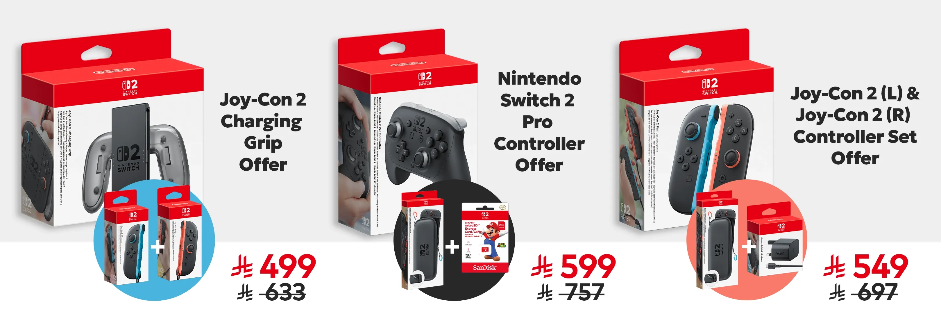 More accessories for less prices on selected products!