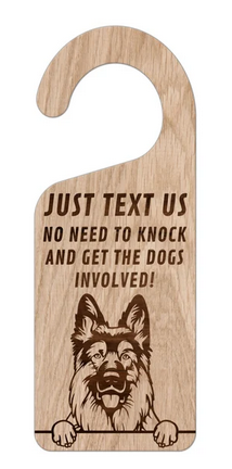 JUST TEXT US  NO NEED TO KNOCK AND GET THE DOGS INVOLVED !