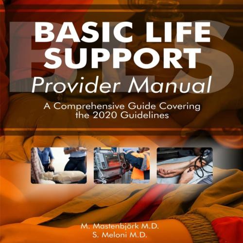 BASIC LIFE SUPPORT - Provider Manual