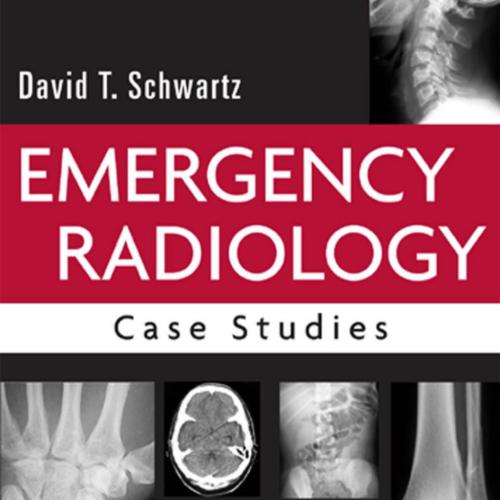 EMERGENCY RADIOLOGY - Case Studies