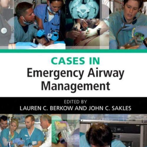 CASES IN Emergency Airway Management