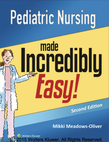 Pediatric Nursing Made incredibly easy