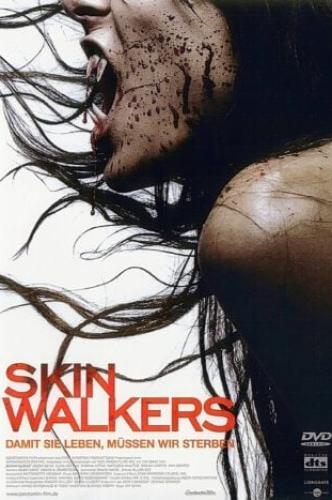 Skin Walkers