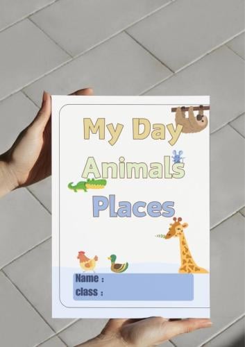 My day , animals , place.مطوية