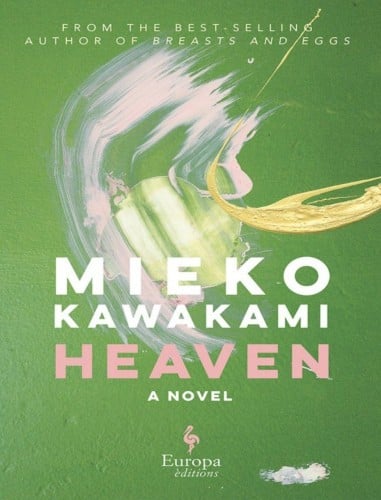 Heaven - Mieko Kawakami