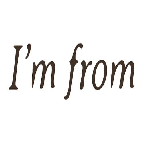 اي ام فروم | I'm from