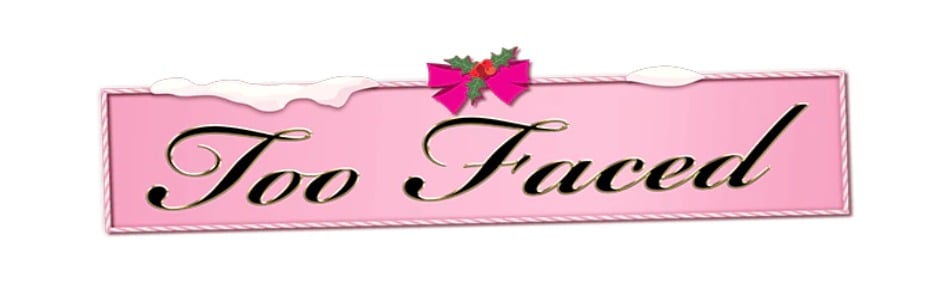 TOO FACED